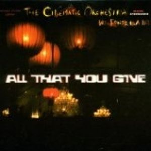 All That You Give - album