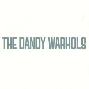 Dandys Rule OK Album 