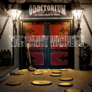 Odditorium or Warlords of Mars - album