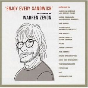 Enjoy Every Sandwich: The Songs of Warren Zevon - album