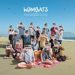 The Wombats Proudly Present: This Modern Glitch