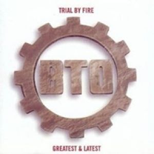 Trial by Fire: Greatest and Latest Album 
