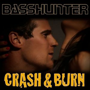 Crash & Burn Album 