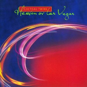 Heaven or Las Vegas - album