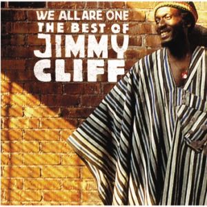 We All Are One – The Best of Jimmy Cliff - album