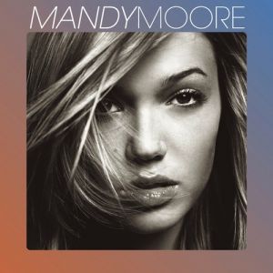 Mandy Moore - album