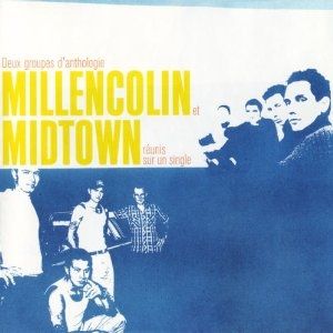 Millencolin / Midtown Album 