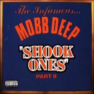 Shook Ones (Part II) Album 