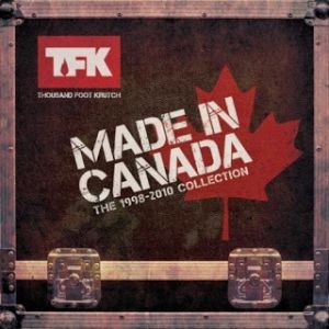 Made In Canada: The 1998-2010 Collection Album 