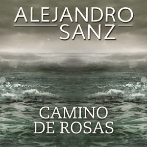 Camino de Rosas Album 