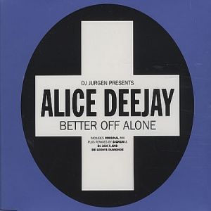 Better Off Alone - album