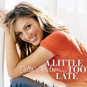A Little Too Late - album
