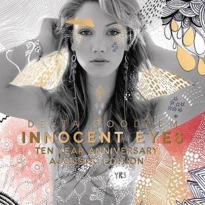 Innocent Eyes: Ten Year Anniversary Acoustic Edition - album