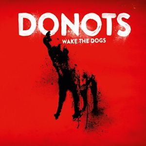 Wake The Dogs - album
