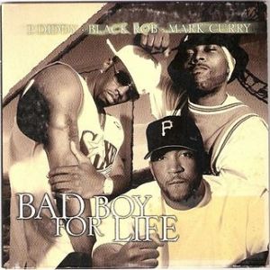 Bad Boy for Life - album