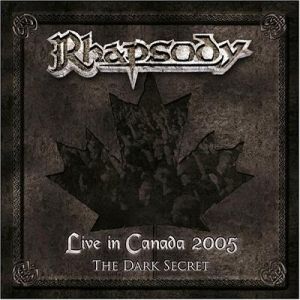 Live in Canada 2005: The Dark Secret - album
