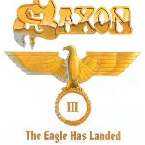 The Eagle Has Landed – Part III Album 