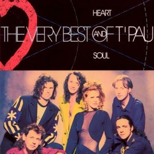 Heart and Soul – The Very Best of T'Pau