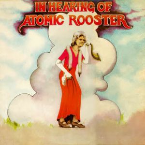 In Hearing of Atomic Rooster Album 