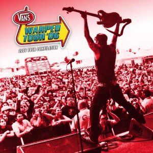 2006 Warped Tour Compilation Album 