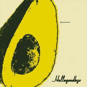 Hellogoodbye - album