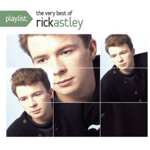 Playlist: The Very Best of Rick Astley Album 