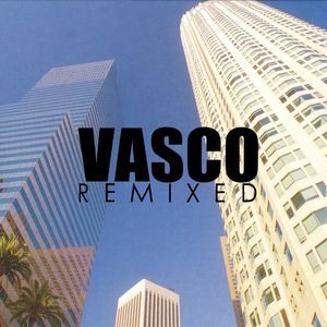 Vasco Remixed - album