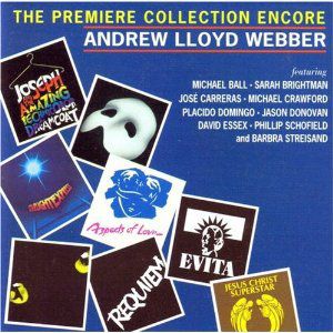 Andrew Lloyd Webber: The Premiere Collection Encore Album 