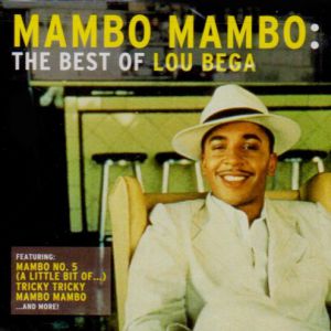 Mambo Mambo - The Best of Lou Bega - album