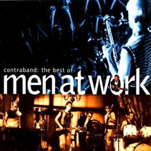 Contraband: The Best of Men at Work - album