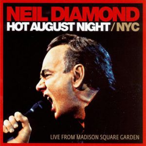 Hot August Night/NYC - album