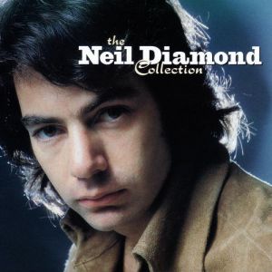 The Neil Diamond Collection Album 