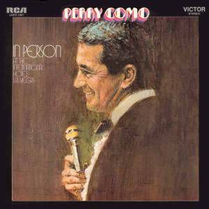 Perry Como in Person at the International Hotel, Las Vegas