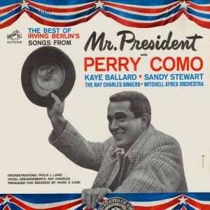 The Best of Irving Berlin's Songs from Mr. President