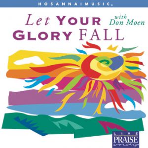 Let Your Glory Fall - album