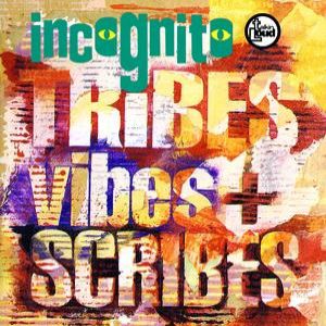 Tribes, Vibes and Scribes Album 