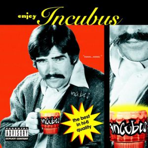 Enjoy Incubus - album