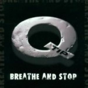 Breathe and Stop - album