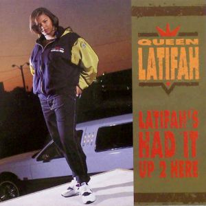 Latifah's Had It Up 2 Here - album