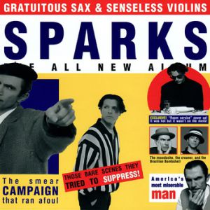Gratuitous Sax & Senseless Violins - album