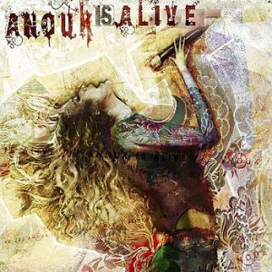 Anouk Is Alive Album 
