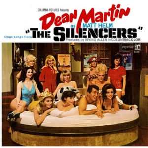 Dean Martin Sings Songs from ''The Silencers'' - album