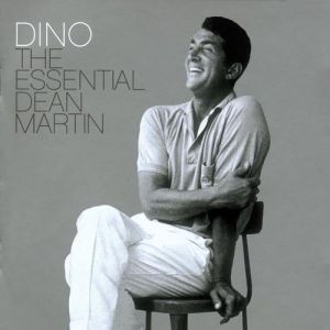 Dino: The Essential Dean Martin - album