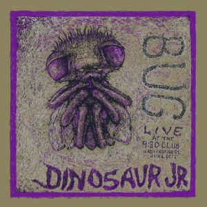 Bug: Live At The 9:30 Club, Washington, DC, June 2011 - album