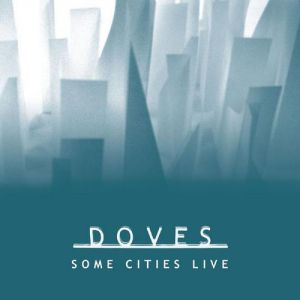 Some Cities Live - album
