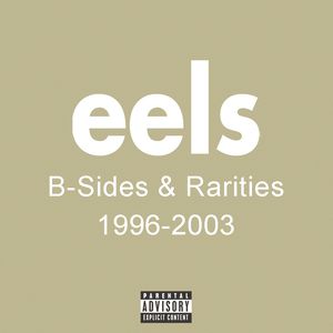 B-Sides & Rarities 1996–2003 - album