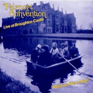 Moat On The Ledge - Live At Broughton Castle - album