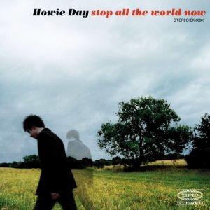 Stop All the World Now Album 