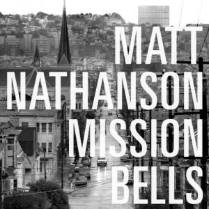 Mission Bells - album