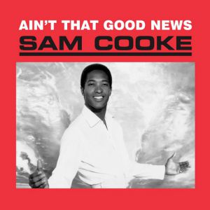 Ain't That Good News - album
